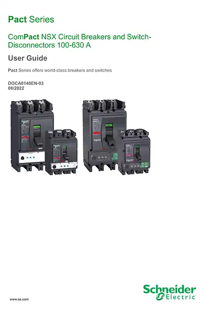 schneider施耐德ComPact NSX100-630 - 用户指南